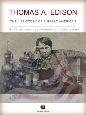 cover image of THOMAS A. EDISON--The Life-Story of a Great American